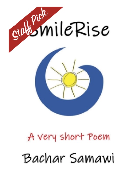 SmileRise: A very short Poem - Northshire Staff Pick